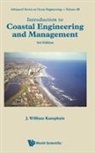 J William Kamphuis, J William Kamphuis, J. William Kamphuis - Introduction To Coastal Engineering And Management (Third Edition)