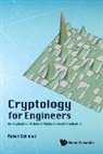 Robert Schmied, Robert Schmied, Tbd - Cryptology For Engineers: An Application-oriented Mathematical Introduction