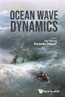 Ian Young &amp; Alexander Babanin, Tbd, Alexander Babanin, Alexander Babanin, Babanin Alexander, Ian Young... - Ocean Wave Dynamics