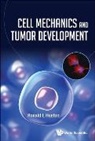 Ronald L Huston, Ronald L. Huston, Ronald L Huston - Cell Mechanics And Tumor Development