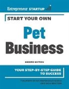 The Staff of Entrepreneur Media, Rich Mintzer, Inc The Staff Of Entrepreneur Media, Inc. The Staff of Entrepreneur Media - Start Your Own Pet Business