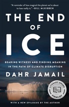 Dahr Jamail, Jamail Dahr - End of Ice