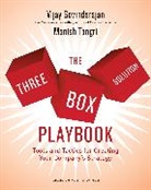 Vijay Govindarajan, Govindarajan Vijay, Manish Tangri - The Three-Box Solution Playbook