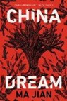 Ma Jian - China Dream
