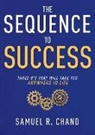 Samuel R Chand, Samuel R. Chand - The Sequence to Success
