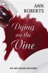 Ann Roberts - Dying on the Vine