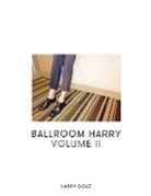 Harry Goaz - Ballroom Harry