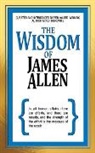 James Allen, Mitch Horowitz, Horowitz Mitch - The Wisdom of James Allen
