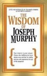 Mitch Horowitz, Horowitz Mitch, Dr. Joseph Murphy, Joseph Murphy - The Wisdom of Joseph Murphy