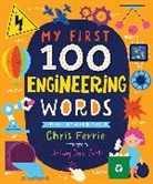 Chris Ferrie, Lindsay Dale-Scott - My First 100 Engineering Words