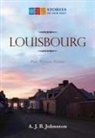 A J B Johnston, A. J. B. Johnston - Louisbourg