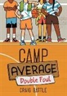 Craig Battle - Camp Average: Double Foul