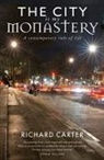 Richard Carter, Rowan Williams - The City is my Monastery