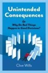 Clive Wills - Unintended Consequences