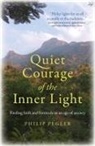 Philip Pegler, Pegler Philip - Quiet Courage of the Inner Light