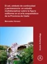 Mercedes Versaci - El Sol, Simbolo De Continuidad Y Permanencia: Un Estudio