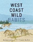 Deborah Hodge, Hodge Deborah, Karen Reczuch, Reczuch Karen - West Coast Wild Babies