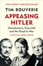 Tim Bouverie - Appeasing Hitler