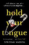 Deborah Masson - Hold Your Tongue