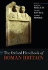 Martin (Laurence Professor of Classical A Millett, Martin Revell Millett, Martin Millett, Martin (Laurence Professor of Classical Archaeology Millett, Millett Martin, Alison Moore... - Oxford Handbook of Roman Britain