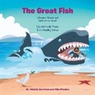 Harrison, Valerie Harrison, Kim Rhodes - The Great Fish: A Readers Theater and Instructional Guide