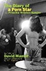 David Mamet - The Diary of a Porn Star by Priscilla Wriston-Ranger: As Told to David Mamet with an Afterword by Mr. Mamet
