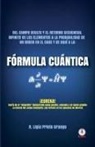 Ligia Prieto Arango - Fórmula cuántica