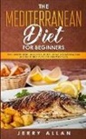 Jerry Allan, Jerry Allan - Mediterranean Diet for Beginners