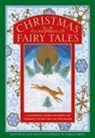 Neil Philip, Philip Neil, Isabelle Brent - Christmas Fairy Tales