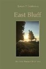 James P. Lenfestey - East Bluff: Mackinac Poems Old & New