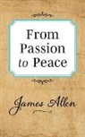 James Allen - From Passion to Peace