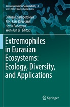 Nils-Kår Birkeland, Nils-Kare Birkeland, Nils-Kåre Birkeland, Dilfuza Egamberdieva, Wen-Jun Li, Hovik Panosyan... - Extremophiles in Eurasian Ecosystems: Ecology, Diversity, and Applications