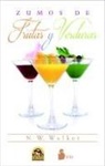 N. H. Walker, Norman Walker - ZUMOS DE FRUTAS Y VERDURAS