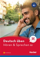 Julika Betz, Julika Ulrike Betz, Annel Billina, Anneli Billina - Hören und Sprechen B2