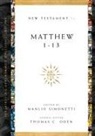 Thomas C. Oden, Manlio Simonetti, SIMONETTI MANLIO, Thomas C Oden, Thomas C. Oden, Manlio Simonetti - Matthew 1-13