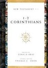 Gerald L. Bray, BRAY GERALD L, Thomas C. Oden, Gerald L Bray, Gerald L. Bray, Thomas C Oden... - 1-2 Corinthians