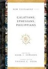 Mark J. Edwards, EDWARDS MARK J, Thomas C. Oden, Mark J Edwards, Mark J. Edwards, Thomas C Oden... - Galatians, Ephesians, Philippians