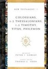 Peter J. Gorday, GORDAY PETER J, Thomas C. Oden, Peter J Gorday, Peter J. Gorday, Thomas C Oden... - Colossians, 1-2 Thessalonians, 1-2 Timothy, Titus, Philemon