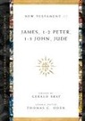 Gerald L. Bray, BRAY GERALD L, Thomas C. Oden, Gerald L Bray, Gerald L. Bray, Thomas C Oden... - James, 1-2 Peter, 1-3 John, Jude