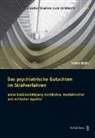 Ivana Babic - Das psychiatrische Gutachten im Strafverfahren