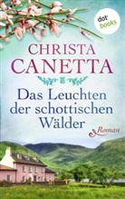 Christa Canetta, Christa Cantta - Das Leuchten der schottischen Wälder