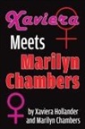 Marilyn Chambers, Xaviera Hollander - Xaviera Meets Marilyn Chambers