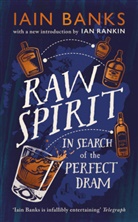 Iain Banks, Banks Iain - Raw Spirit
