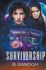 Random B - Survivorship