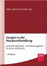 Björn Gercke, Hans-Joachim Gerst, Annika Hirsch, Dirk Meinicke, Ulrich Sommer, Florian Ufer... - Zeugen in der Hauptverhandlung