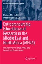 Nezameddi Faghih, Nezameddin Faghih, Reza Zali, Reza Zali, Mohammad Reza Zali - Entrepreneurship Education and Research in the Middle East and North Africa (MENA)