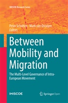 Mark van Ostaijen, Pete Scholten, Peter Scholten, van Ostaijen, van Ostaijen, Mark van Ostaijen - Between Mobility and Migration