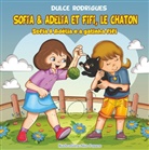 Dulce Rodrigues - Sofia & Adélia et Fifi, le chaton