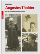 Gine Elsner - Augustes Töchter