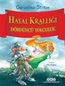 Geronimo Stilton - Hayal Kralligi - Dördüncü Yolculuk